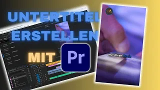 Untertitel für Instagram Reels & TikTok Videos in Adobe Premiere Pro erstellen [Tutorial/Deutsch]