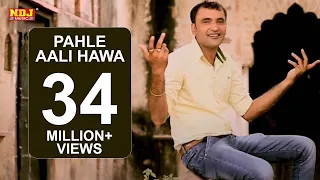 Pahle Aali Hawa Rahi Na | Haryanvi New Hit Song Full HD 2015