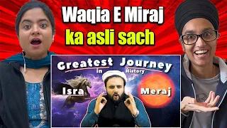 Indian Reacts To Greatest Journey in History | Isra wal Meraj | The Kohistani