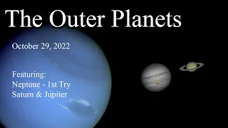The Outer Planets - Neptune 1st Try - Neptune Live View