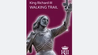 King Richard III Walking Trail