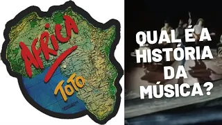 A história da música Africa da banda Toto (1982)