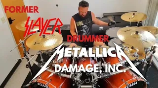 METALLICA  DAMAGE, INC. - DRUM COVER by JON DETTE (Drummer -  SLAYER, ANTHRAX, TESTAMENT)