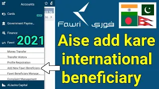 How to Add international Beneficiary in Aljazira Fawri|Fawri Me international Account kaise Add Kare