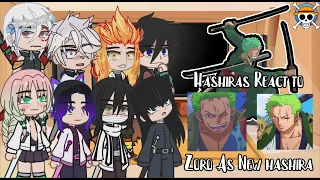 ✨Hashiras React to Zoro As New Hashira Demon Slayer Reacts KNY Reacts ✨| GC | Part 1| KNY REACT ZORO