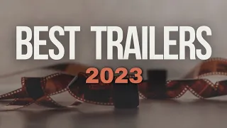 BEST 2023 TRAILERS