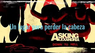 Asking Alexandria - Down To Hell "Sub Español" (Lyrics)