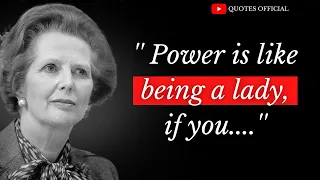 60 Margaret Thatcher Quotes Inspirational | Wise Quotes From Margaret Thatcher About Love