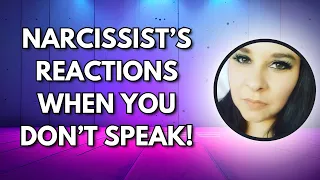 THIS Is What A NARCISSIST Does When YOU Stop Talking!