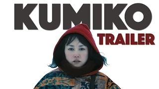 ‘Kumiko, The Treasure Hunter’ – Rinko Kikuchi, David Zellner - Official Trailer