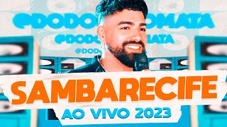 DILSINHO - CD AO VIVO NO SAMBA RECIFE 2023 - ATUALIZADO (Dodô Diplomata)