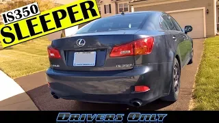 2007 Lexus IS350 Review - Best Used Luxury Car for under $10,000