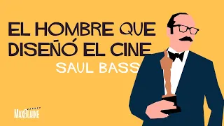 SAUL BASS  (1920-1996) El hombre que diseñó el cine