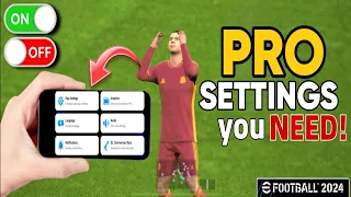 How To Turn On Pro Settings in eFootball 2024 Mobile - Best Settings and graphics