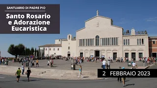 Santo Rosario e Santa Messa - 2 febbraio 2023 (padre Franco Moscone)