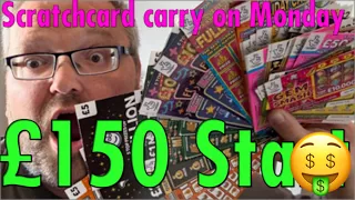 Scratchcard carry on Monday £150 Start