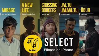 MAMI Select: Filmed on iPhone | Trailer | Archana P | Faraz A | Prateek V | Saumyananda S | Saurav R