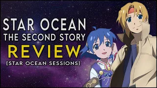 Star Ocean 2: Second Story - PS1 Review [Star Ocean Sessions]