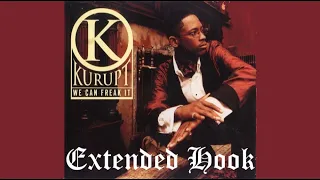 Kurupt | We Can Freak It Ft. Butch Cassidy (1998) [Extended Hook Version] | Dr. Dre Jr