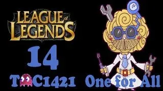 League of Legends | Ep 14 | Heimerdinger vs Nidalee | One For All