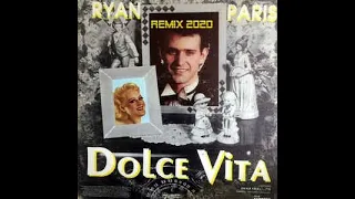 RYAN PARIS  DOLCE VITA //Remix 2020 by Mixcoast / Vidéo by Patrick SILVER