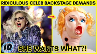 Top 10 Most Ridiculous Things Celebrities Demand Backstage - Part 2