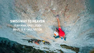 YEAH MAN, GASTLOSEN - Swissway to Heaven