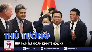 Thủ tướng Phạm Minh Chính tiếp các Tập đoàn kinh tế Hoa Kỳ - VNEWS