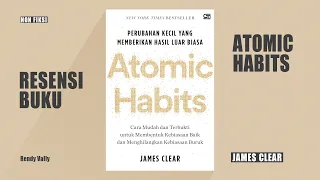 Resensi Buku Atomic Habits karya James Clear | Podcast Jelajah Buku