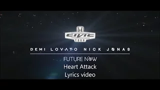 Heart Attack - Demi Lovato - Lyrics (Live On Honda Civic Tour: Future Now)