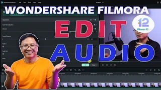 How to Edit Audio in Filmora 12| Everything You Need To Know as a Beginner