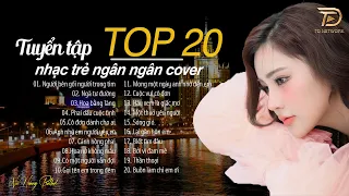 NGƯỜI BÊN GỐI NGƯỜI TRONG TIM,TÌNH YÊU HOA GIÓ - TOP NHẠC BUỒN NGÂN NGÂN COVER TRIỆU VIEW HOT TIKTOK