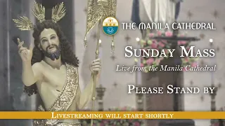 Sunday Mass at the Manila Cathedral - May 12, 2024 (6:00pm)