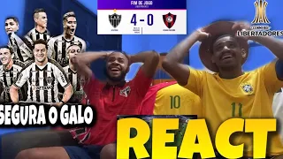 GOLEADA DO GALO!! 😱 | REACT-REAÇÃO: Atlético-MG 4x0 Cerro porteño | LIBERTADORES