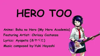 Hero too lyrics - Boku no Hero (My Hero Academia)