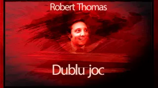 Dublu joc (1980) - Robert Thomas