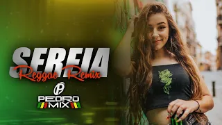 SEREIA - MC Ryan SP (Reggae Remix 2023) @djpedromixofc