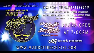 Steely Dead - Black Buzzard at Oskar Blues - 8/16/19 - Complete Show