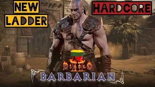 🔴S5 Barbarian Last Day?🔴Hardcore New Ladder🔴LIVE Diablo2 D2R 🔴