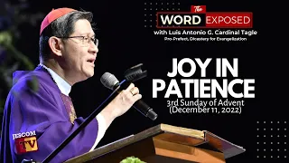 JOY IN PATIENCE | The Word Exposed with Cardinal Tagle (December 11, 2022)