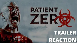 [Reaction] Patient Zero Movie Trailer! #Crazy