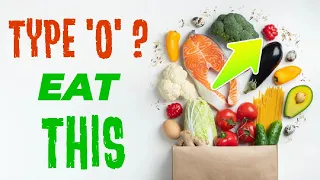 Best Diet For Blood Type O: The Foods You Should Eat To Stay Healthy