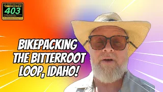 Bikepacking The Bitterroot Loop In Idaho