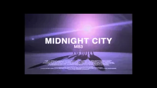 M83 - Midnight City 24 hours version