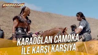 Karaoğlan - Karaoğlan Camoka İle Karşı Karşıya