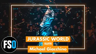 FSO - Jurassic World - Suite (Michael Giacchino)