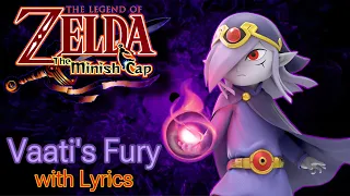 The Legend of Zelda: The Minish Cap - Vaati’s Fury with Lyrics