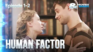 ▶️ Human factor 1 - 2 episodes - Romance | Movies, Films & Series