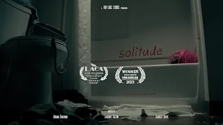 Solitude - Award Winning Drama Short Film
