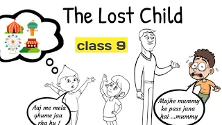 the lost child class 9 in hindi / class 9 moment chapter 1 in hindi #rkkilines